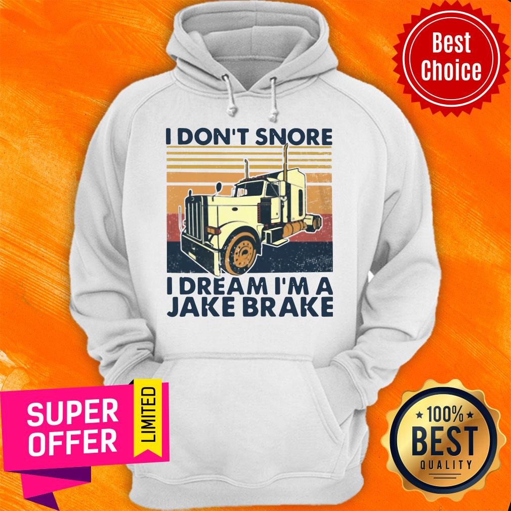 Nice I Don’t Snore I Dream I’m A Jake Brake Shirt - Image 3