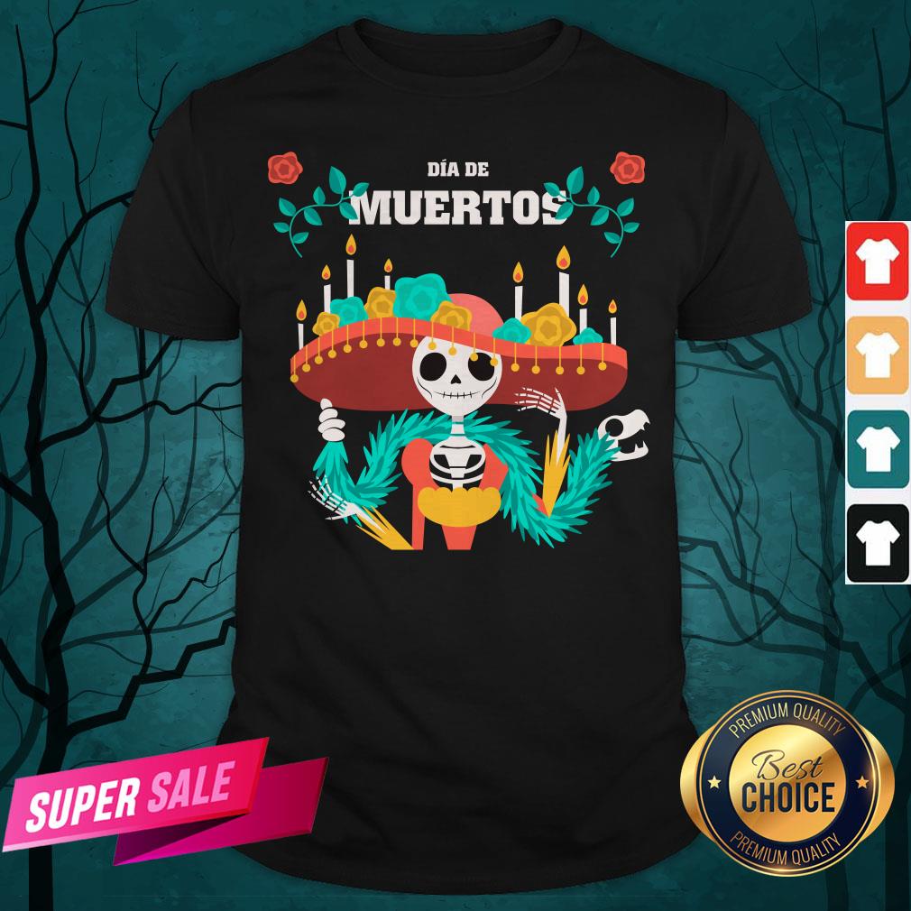Dia De Muertos Day Dead Skeleton In Mexican Shirt