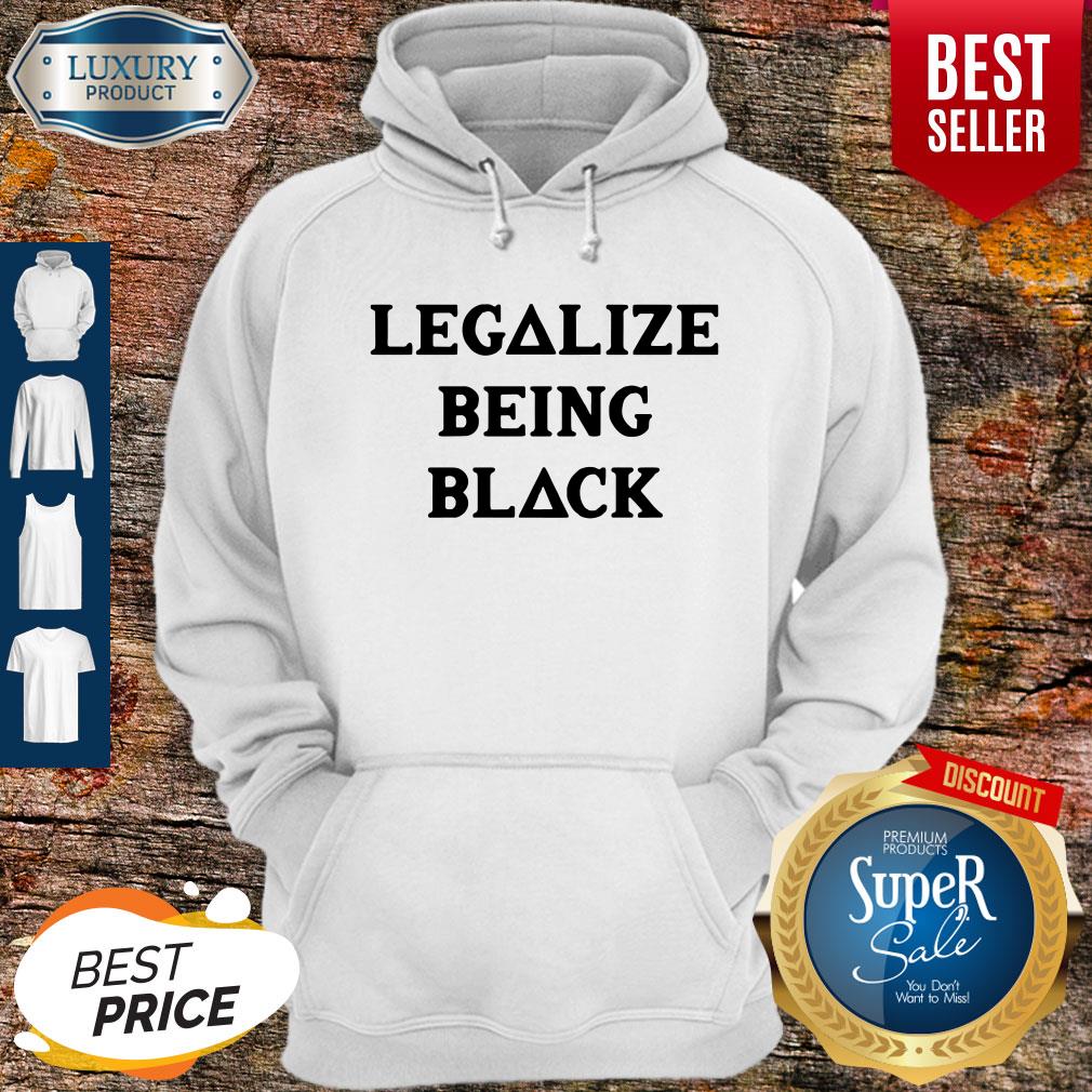 Funny Legalize Being Black Shirt - Image 2
