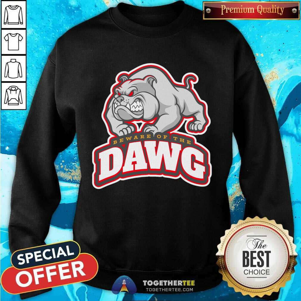 Official Beware Of The Dawg Pullover Shirt - Image 4