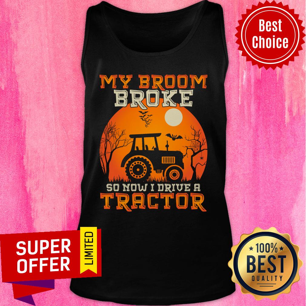 My Broom Broke So Now I Drive A Tractor Halloween Shirt - Image 3