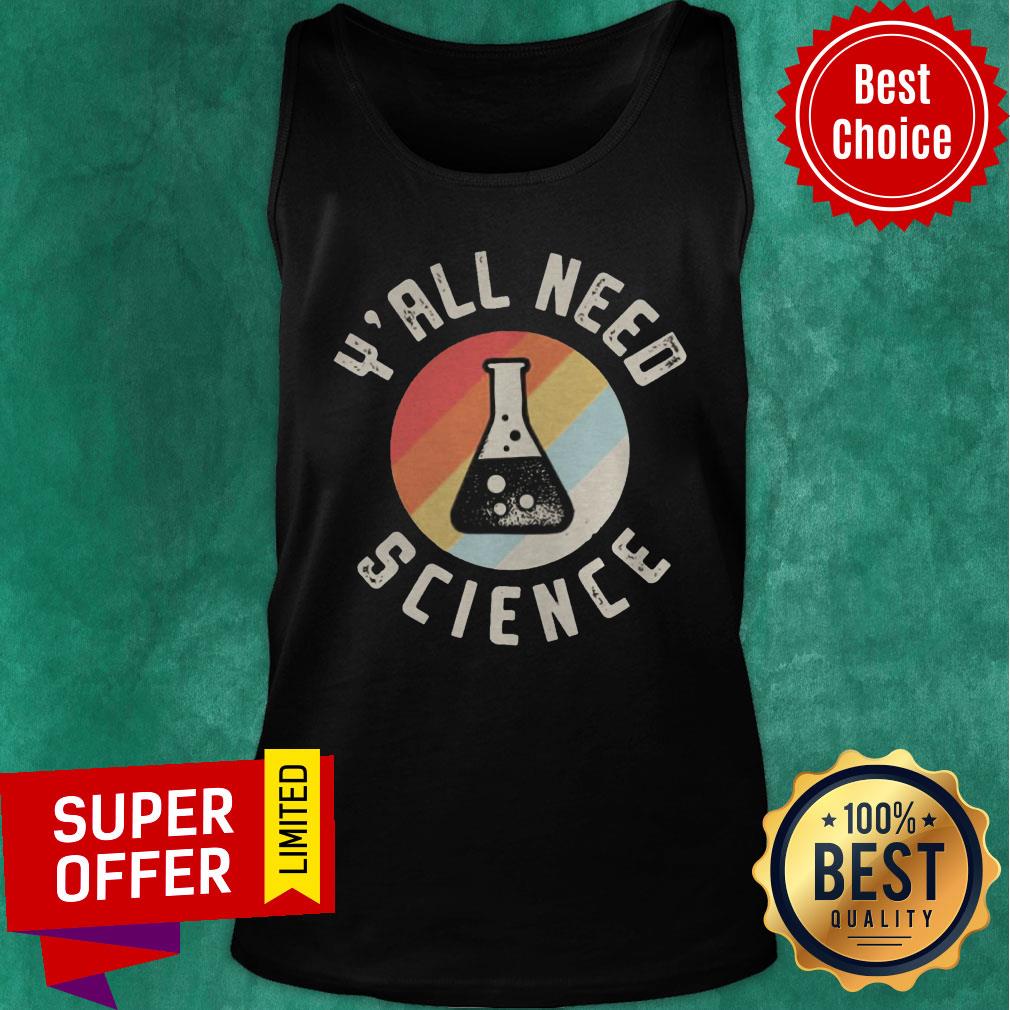 Y’all Need Science Vintage Retro Shirt - Image 4