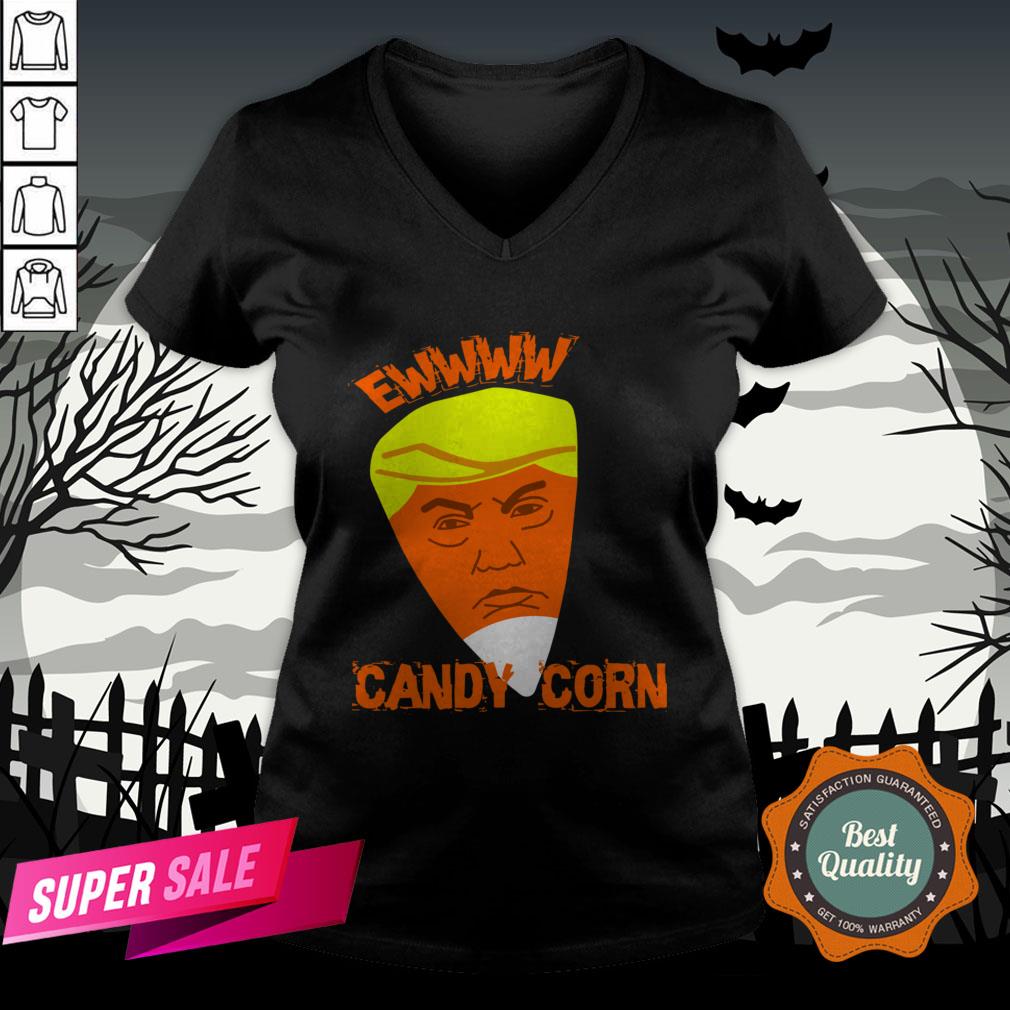 Ewwww Candy Corn Anti Trump Halloween Shirt - Image 2