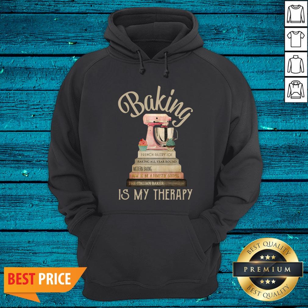 Nice Books Baking Is My Therapy Shirt - Image 5