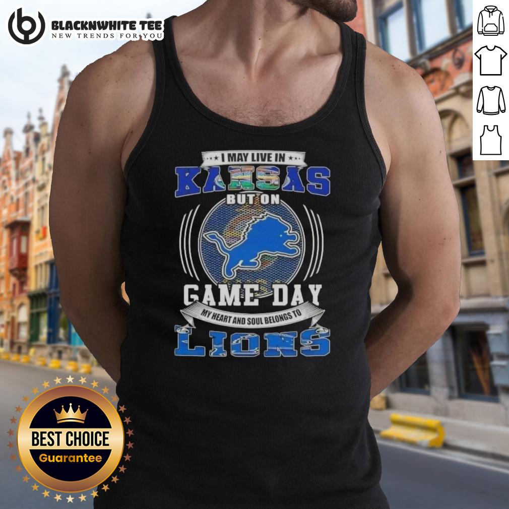 Good I May Live In Kansas But On Game Day Detroit Lions Football T-Shirt - Image 4