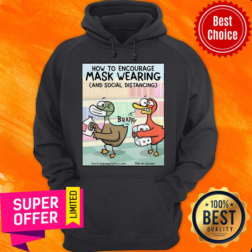 Funny How To Encourage Mask Wearing And Social Distancing Shirt - Image 3