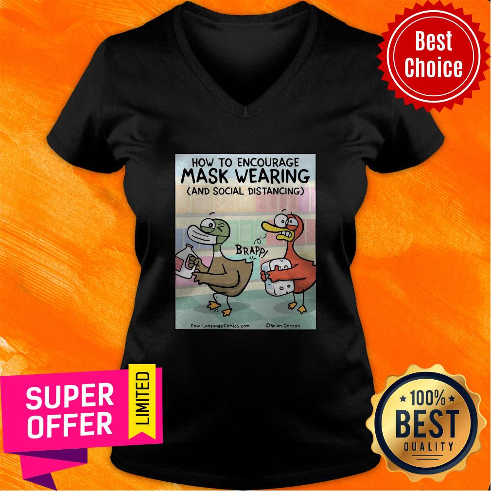 Funny How To Encourage Mask Wearing And Social Distancing Shirt - Image 4