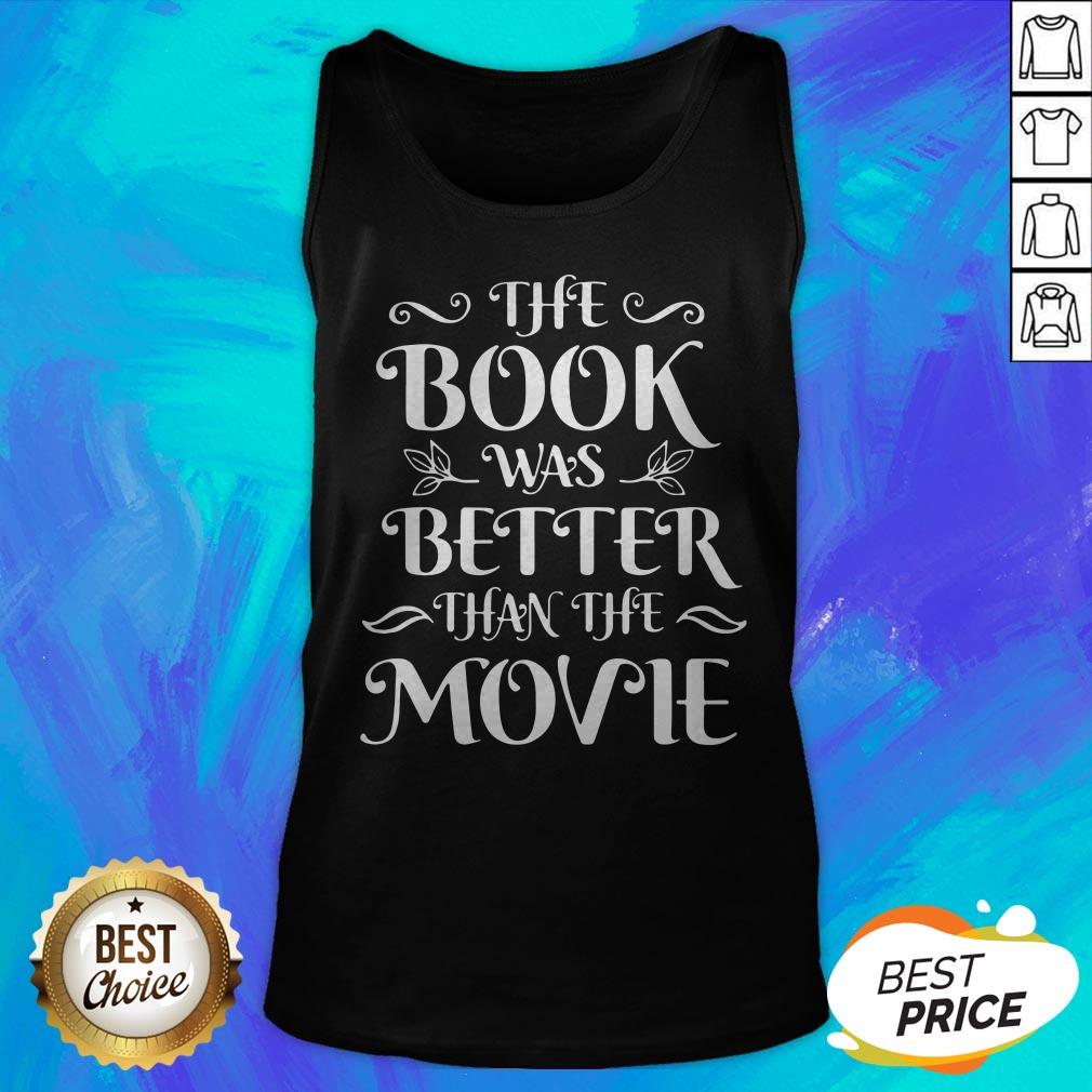 Original The Book Was Better Than The Movie Shirt - Image 5