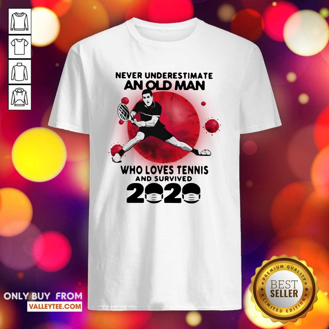 Top Never Underestimate An Old Man Who Loves Tennis And Survived 2020 Mask Covid 19 Shirt