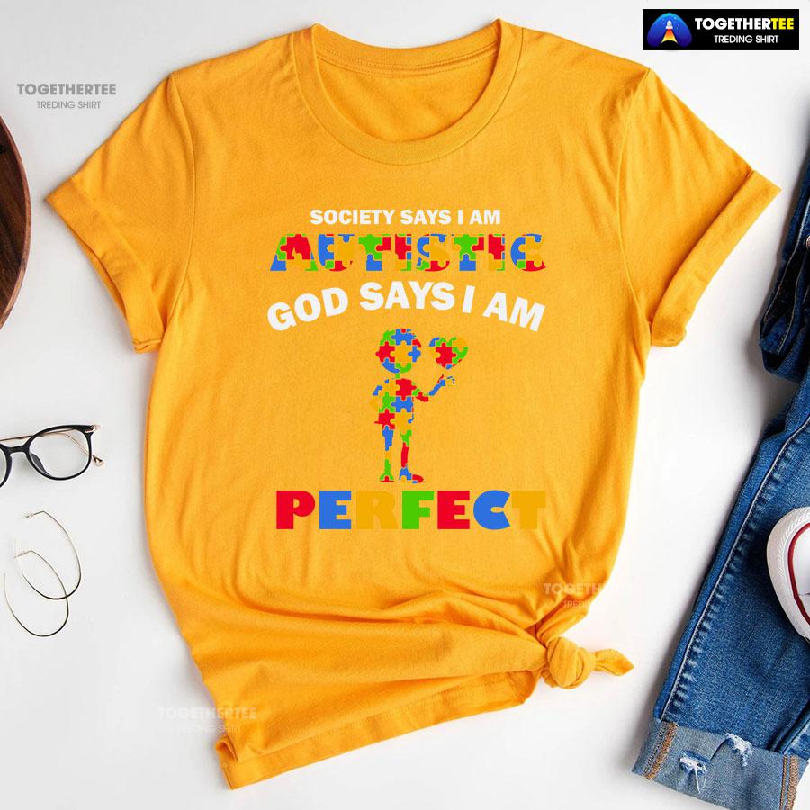 Society Says I Am Autistic God Says I Am Perfect Autism Baby Boy T-Shirt - Image 10