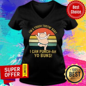Alternative view of I’m A Tough Tootin’ Baby I Can Punch-ah Yo Buns Vintage Shirt