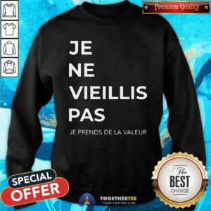Alternative view of Top Je Ne Vieillis Pas Shirt