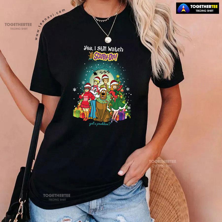 Yes I Still Watch Scooby Doo for Christmas T-Shirt - Image 3