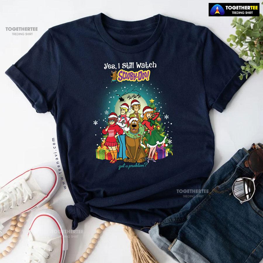 Yes I Still Watch Scooby Doo for Christmas T-Shirt - Image 5