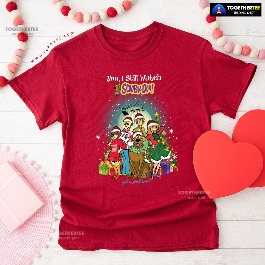 Yes I Still Watch Scooby Doo for Christmas T-Shirt - Image 8