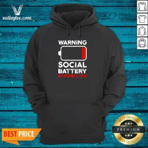 Alternative view of Hot Warning Social Battery Extremely Low Introvert Shirt