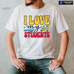 Alternative view of I Love My Students Pen School Bus Teacher Back To School T-Shirt