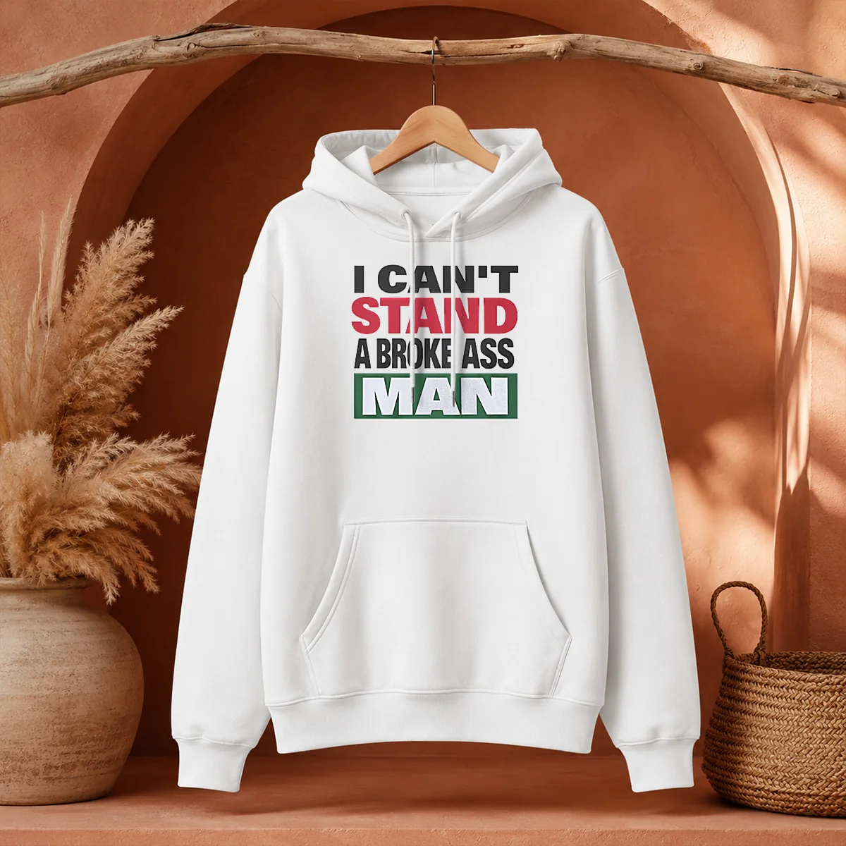 Official I Can'T Stand A Broke Ass Man Shirt - Image 5