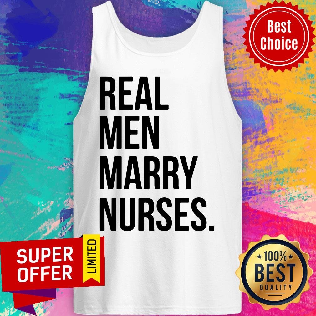 Real Men Marry Nurses Shirt - Image 4