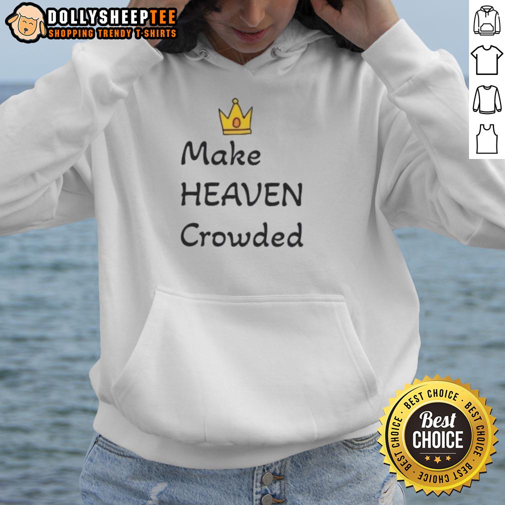 Original Make Heaven Crowded T-Shirt - Image 2