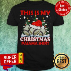 Funny This Is My Christmas Pajama Shirt