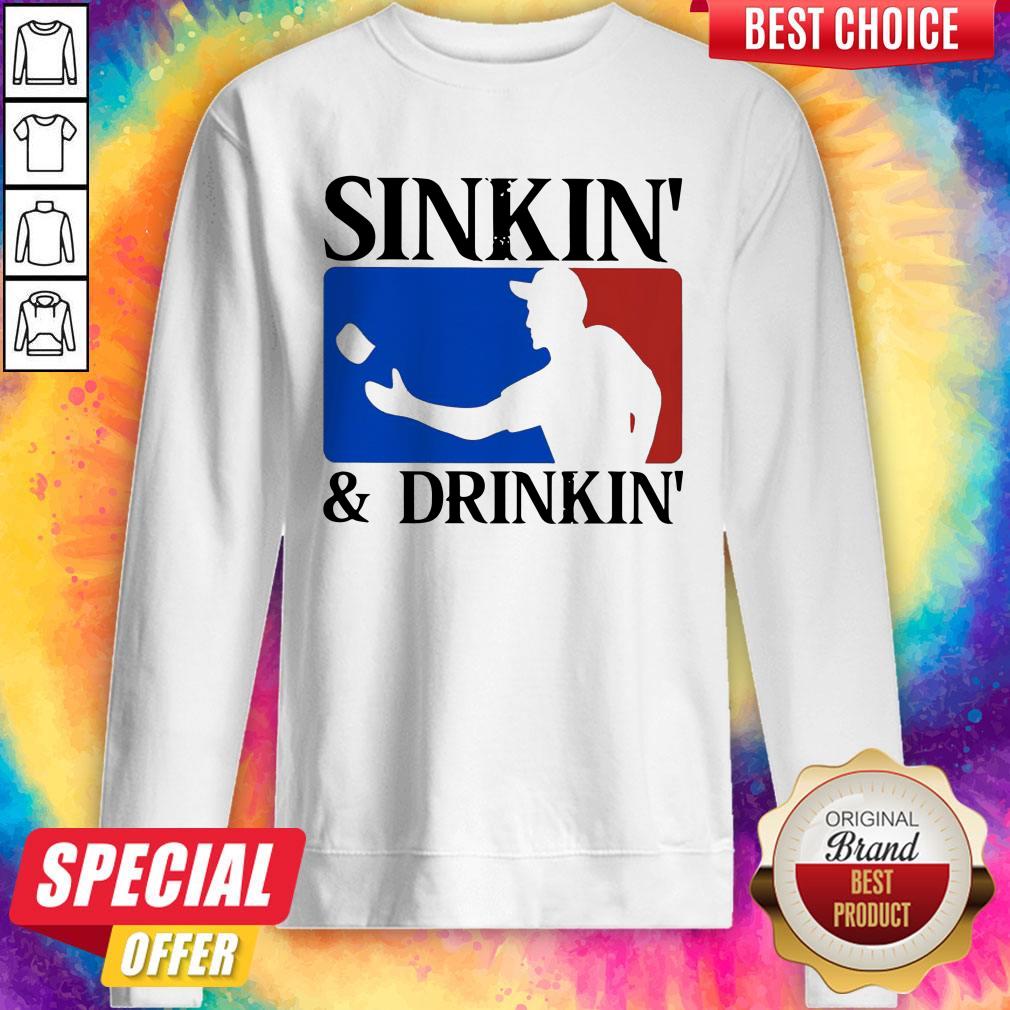 Premium Sinkin' And Drinkin' Shirt - Image 4