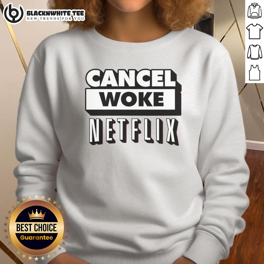Good Cancel Woke Netflix Elon Musk T-Shirt - Image 5