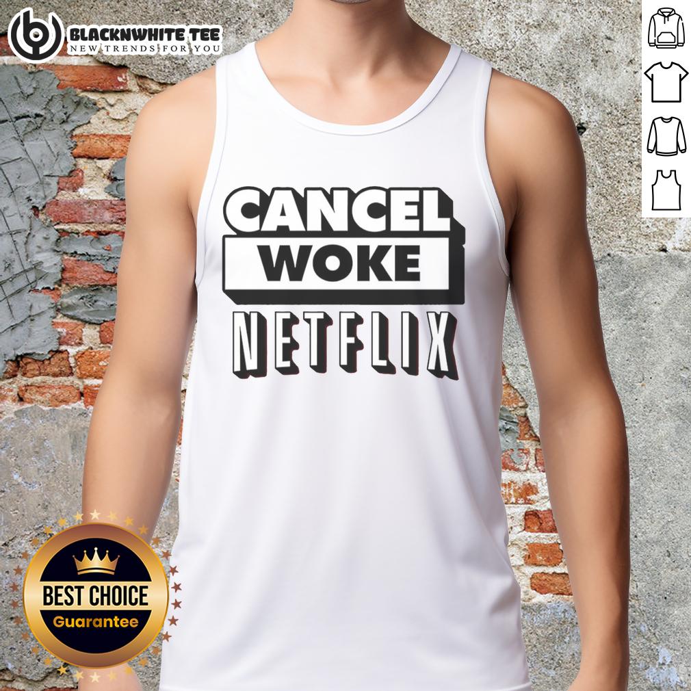 Good Cancel Woke Netflix Elon Musk T-Shirt - Image 4