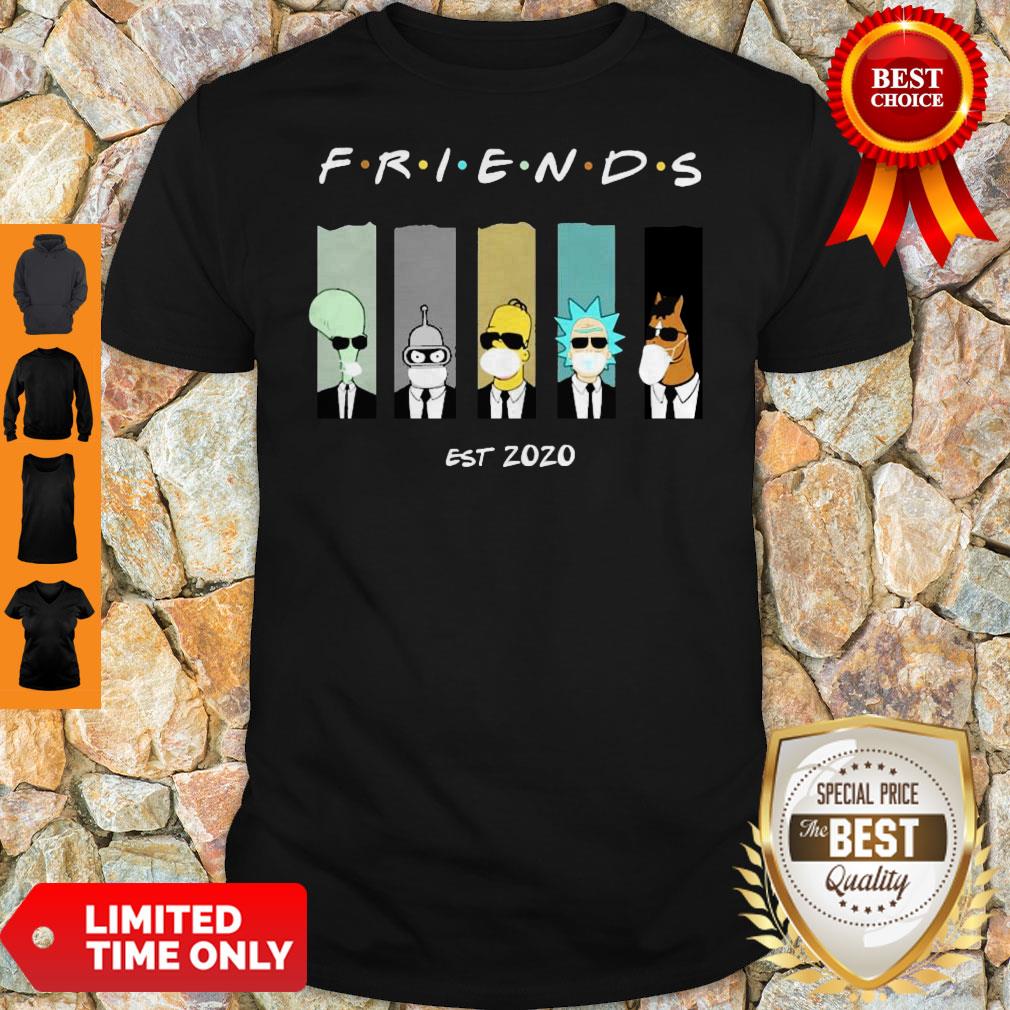 Official Rick And Morty Friends Est 2020 Shirt