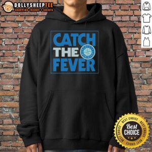 Alternative view of Nice Seattle Mariners Catch The Fever Shirt