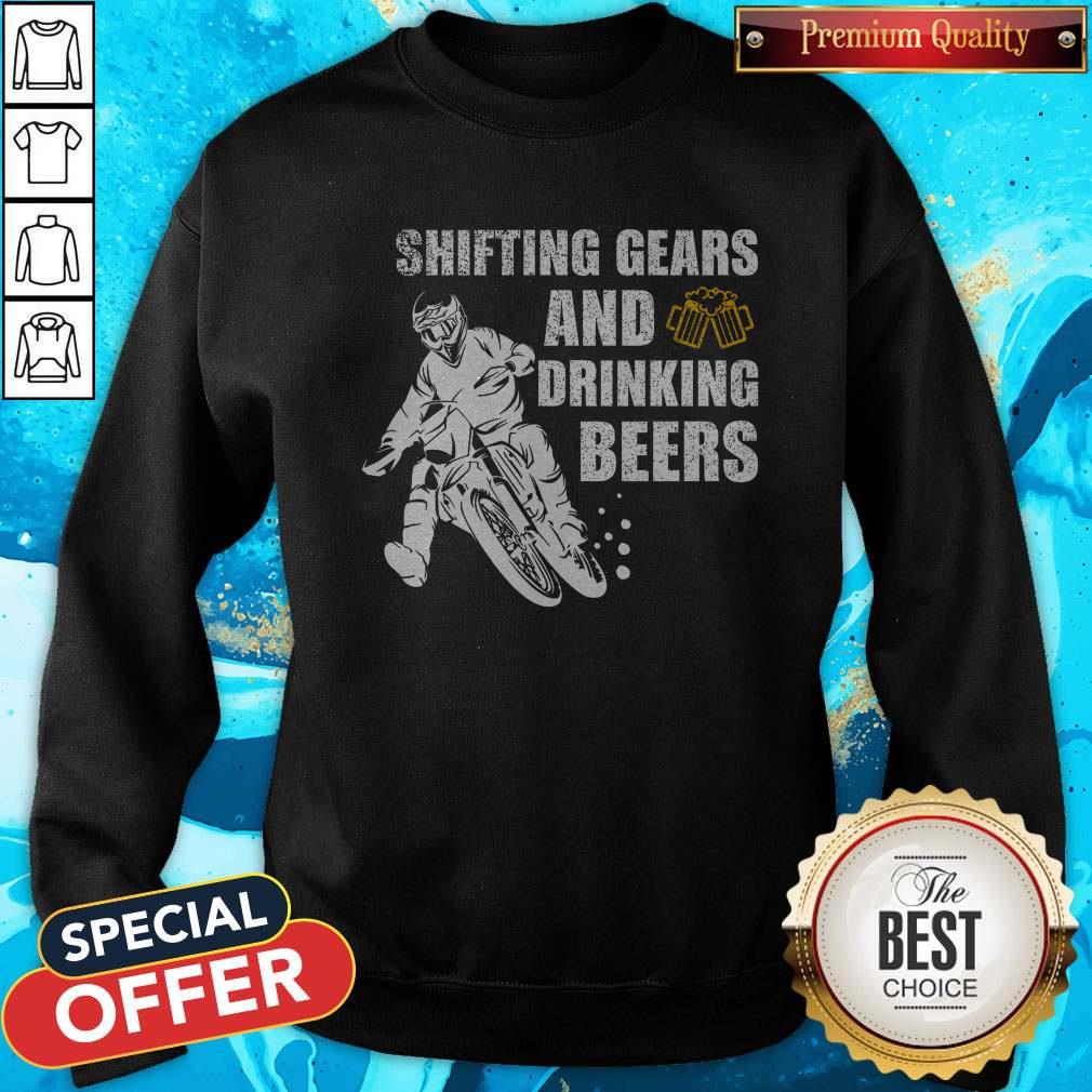 Official Shifting Gears And Drinking Beers Shirt - Image 4