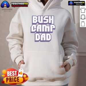 Alternative view of Nice The Bush Camp Dad T-Shirt