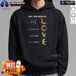 Alternative view of Top All You Need Is A Love Of LGBT Maths T-Shirt