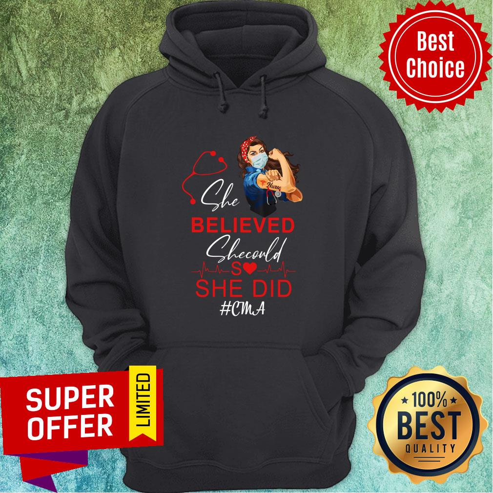 CMA Strong Nurse She Believed She Could She Did Shirt - Image 5