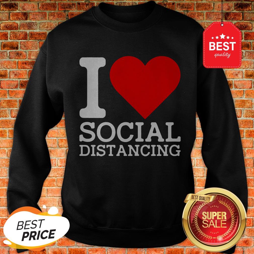 Nice I Love Social Distancing Shirt - Image 4