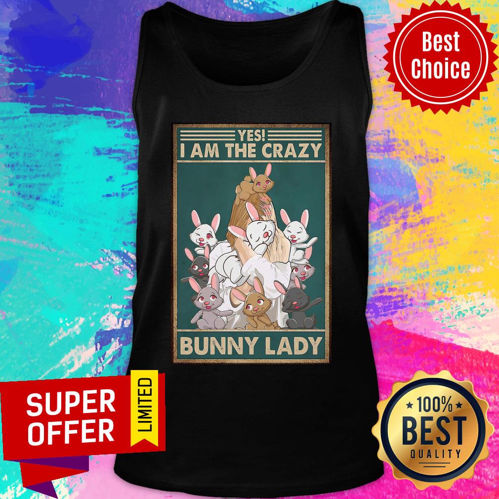 Official Yes I Am The Crazy Bunny Lady Shirt - Image 3