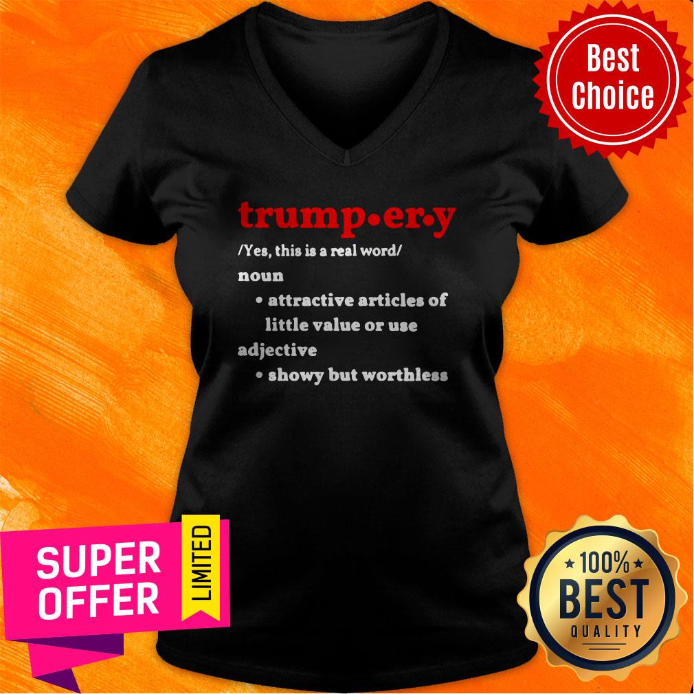 Trump.Er.Y Noun Attractive Articles Of Hittle Value Or Use Adiective Shirt - Image 3