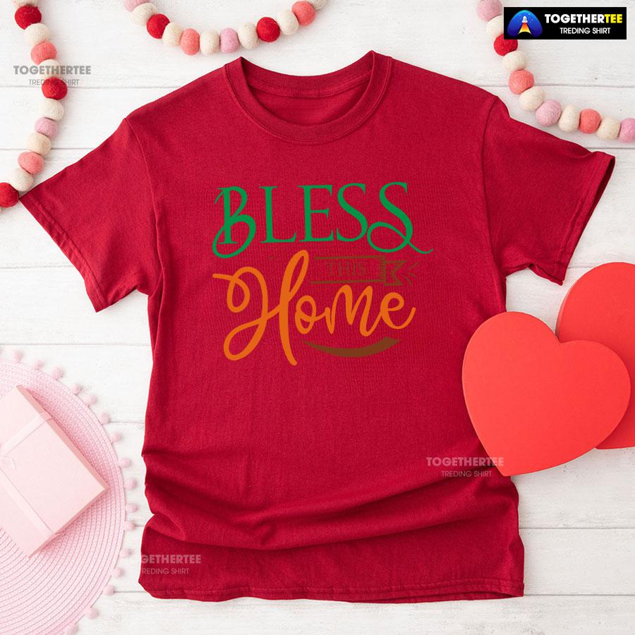 Bless This Home Happy Thanksgiving T-Shirt - Image 8