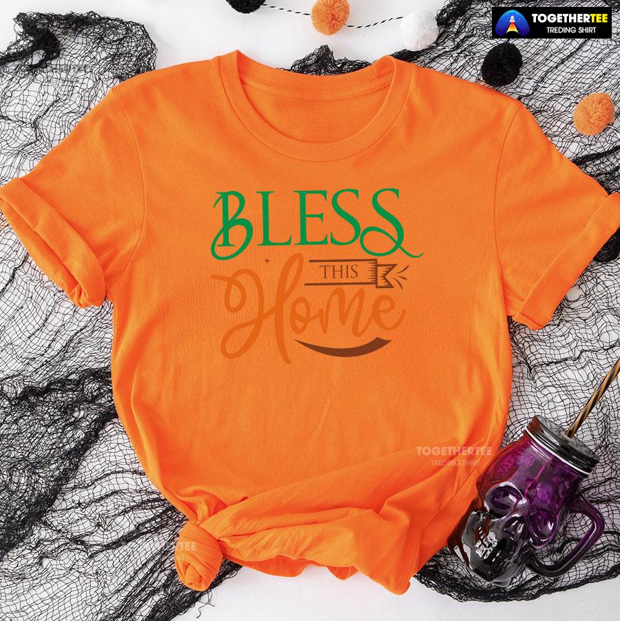 Bless This Home Happy Thanksgiving T-Shirt - Image 9