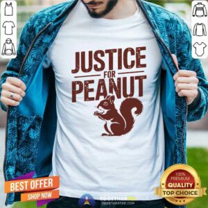 Nice Justice For Peanut The Squirrel T-Shirt
