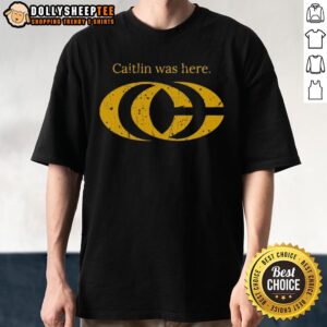 Pretty Caitlin Clark Was Here CC Logo T-Shirt