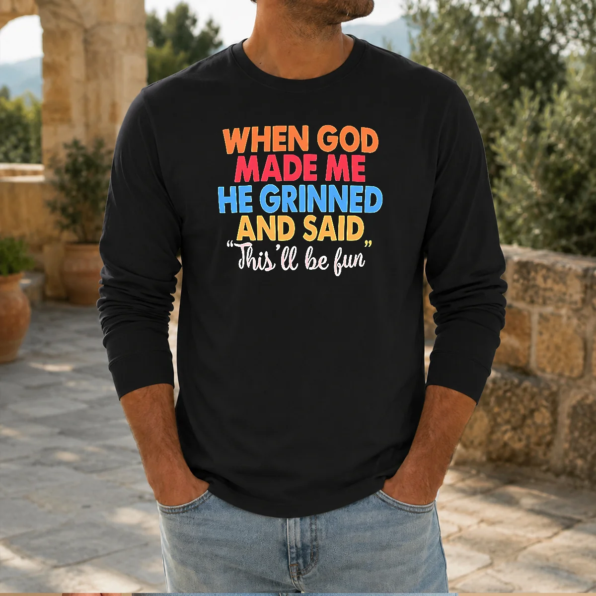 Nice When God Made Me He Grinned And Said This'Ll Be Fun Vintage Shirt - Image 5