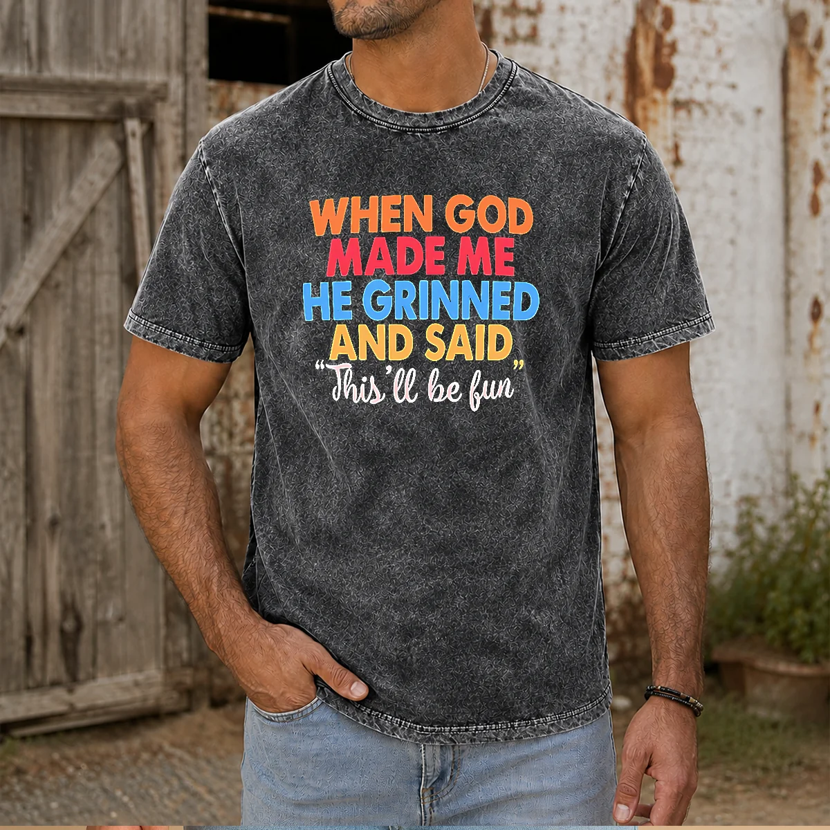 Nice When God Made Me He Grinned And Said This'Ll Be Fun Vintage Shirt - Image 8