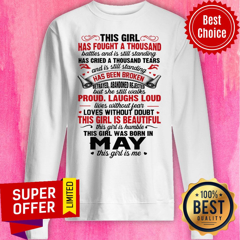 This Girl Has Fought A Thousand Has Been Broken Proud Laughs Loud This Girl Is Beautiful Shirt - Image 4