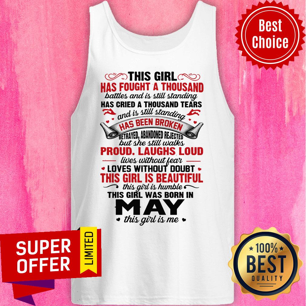 This Girl Has Fought A Thousand Has Been Broken Proud Laughs Loud This Girl Is Beautiful Shirt - Image 3