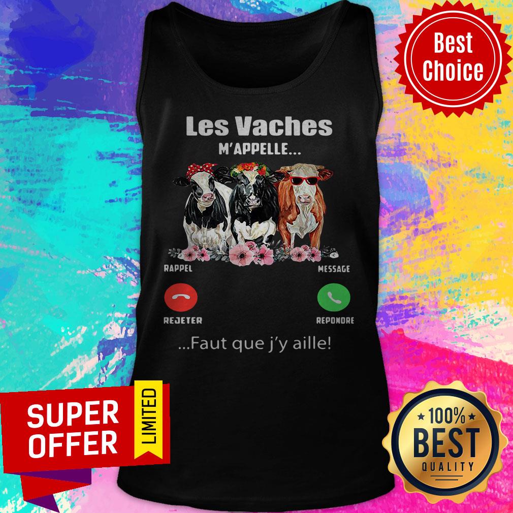 Funny Les vaches M’appellent Faut Que J’y Aille Shirt - Image 3