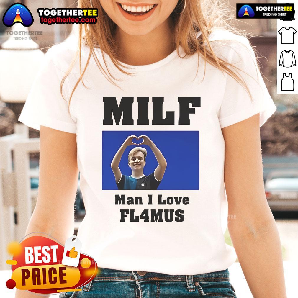 Official Milf Man I Love Fl4mus T-Shirt - Image 3