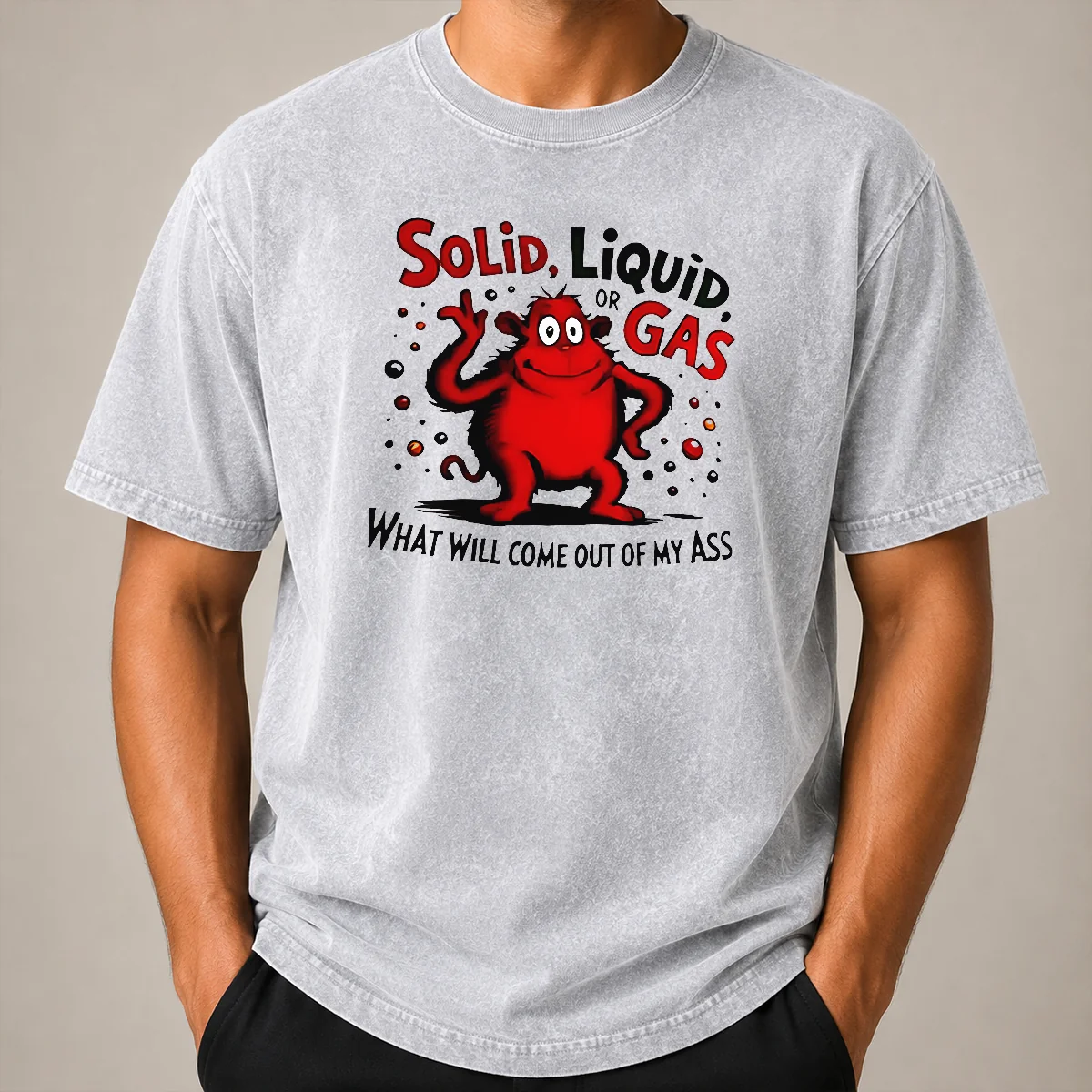 Pretty Thing One Dr Seuss Solid Liquid Or Gas What Will Come Out Of My Ass Shirt - Image 8