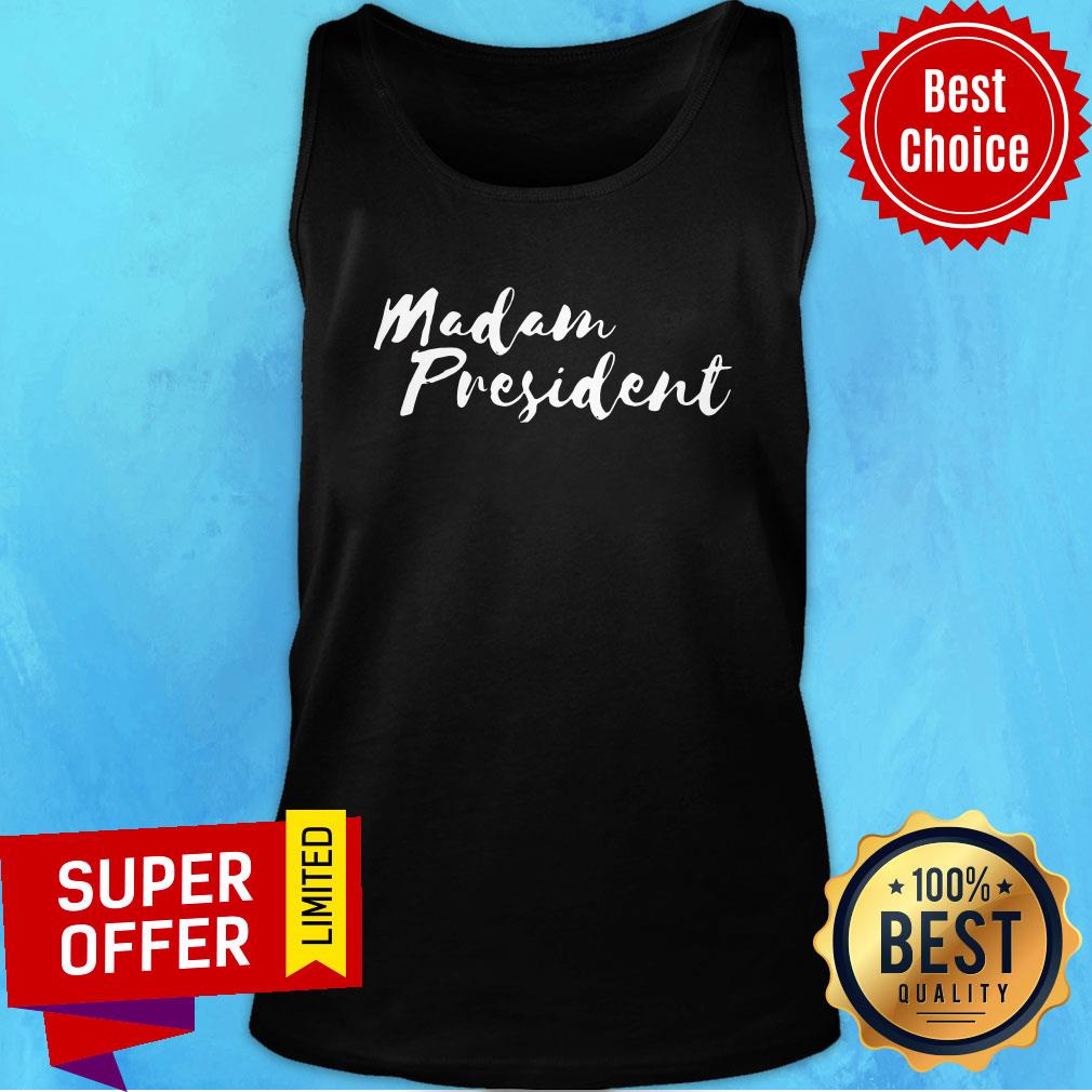 Official Womens Madam President For Women Go Vote Shirt - Image 4