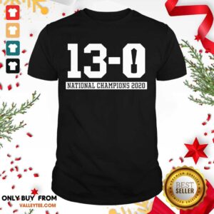 Beautiful 13 0 Alabama National Champions 2021 Shirt